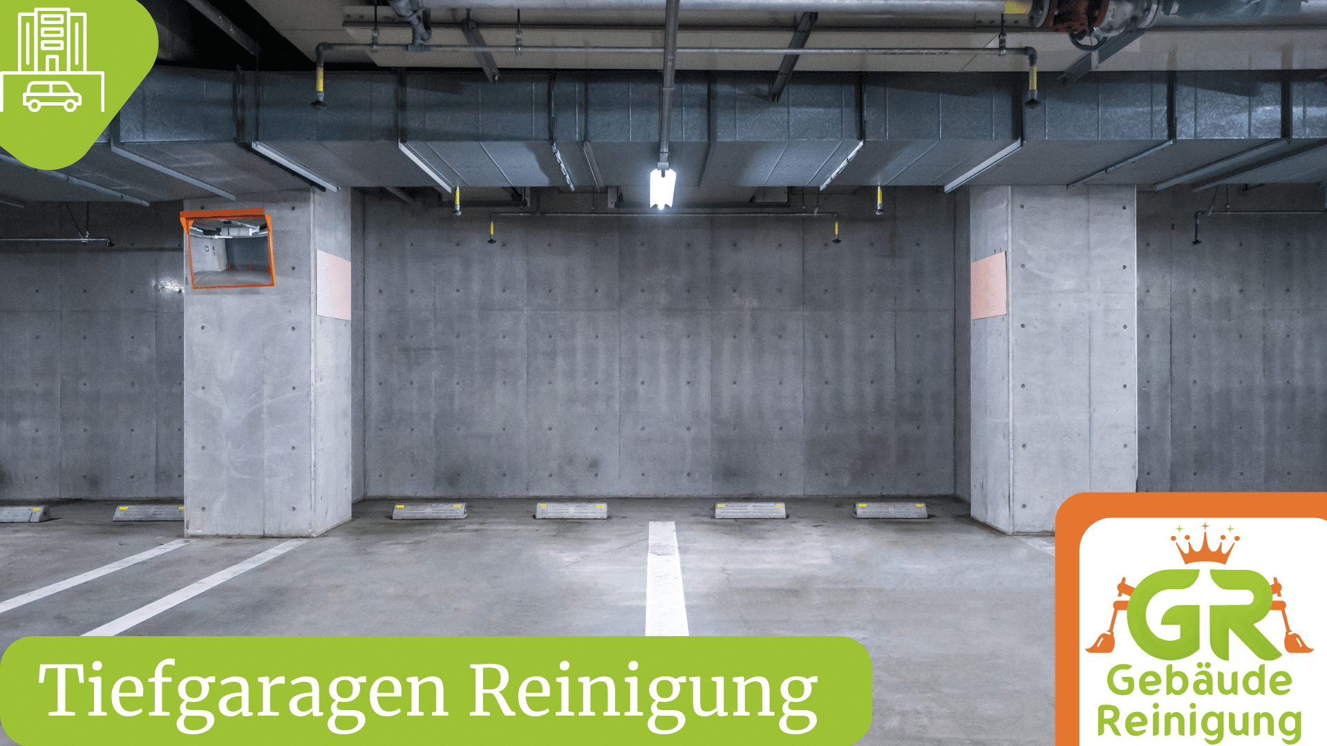 Tiefgaragen Reinigung